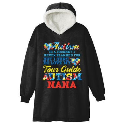 WoAutism Journey Never Planned Tour Guide Nana Grandma Women Hooded Wearable Blanket