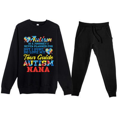 WoAutism Journey Never Planned Tour Guide Nana Grandma Women Premium Crewneck Sweatsuit Set