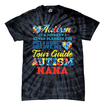 WoAutism Journey Never Planned Tour Guide Nana Grandma Women Tie-Dye T-Shirt