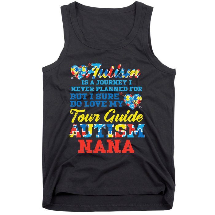 WoAutism Journey Never Planned Tour Guide Nana Grandma Women Tank Top