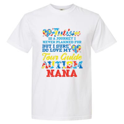 WoAutism Journey Never Planned Tour Guide Nana Grandma Women Garment-Dyed Heavyweight T-Shirt