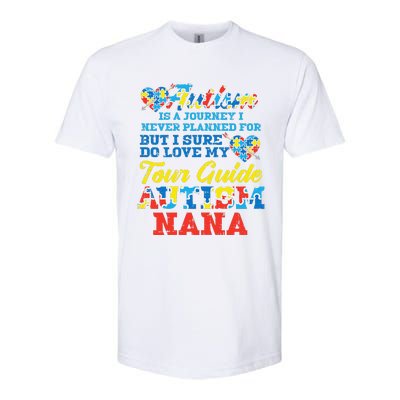 WoAutism Journey Never Planned Tour Guide Nana Grandma Women Softstyle CVC T-Shirt