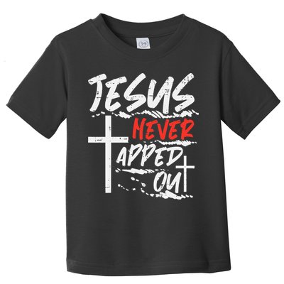 Wrestling Jesus Never Tapped Out Christian Wrestle Toddler T-Shirt