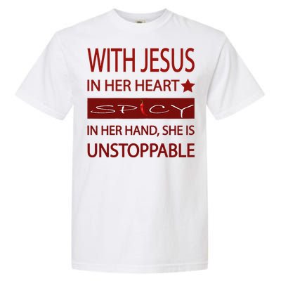 Woman Jesus PepperSpicy Hottie Funny With Chili Pepper Garment-Dyed Heavyweight T-Shirt