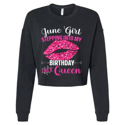 Wo June Stepping Int My Bithday Like A Queen Cropped Pullover Crew