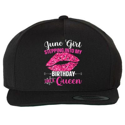 Wo June Stepping Int My Bithday Like A Queen Wool Snapback Cap