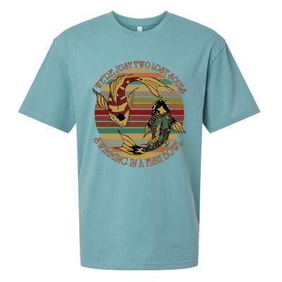 Were Just Two Lost Souls Swimming In A Fish Bowl Vintage Sueded Cloud Jersey T-Shirt