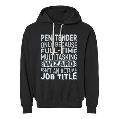 Wizard Job Title Quote Funny Pen Tender Garment-Dyed Fleece Hoodie