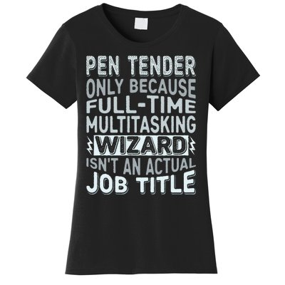 Wizard Job Title Quote Funny Pen Tender Women's T-Shirt