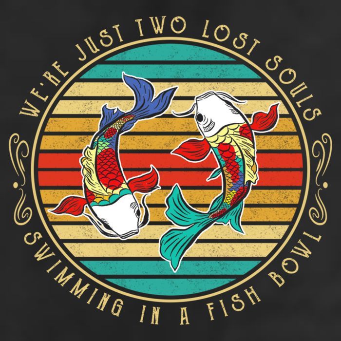 Were Just Two Lost Soul Swimming In A Fish Bowl Hippie Fish Gift Adult Drive Performance Visor