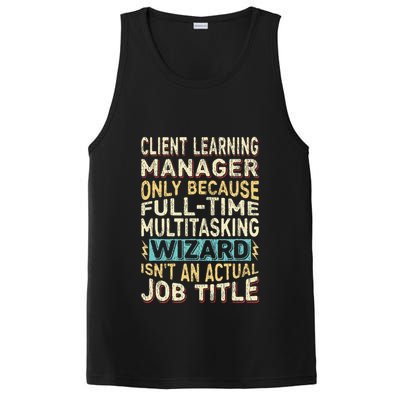 Wizard Job Title Quote Funny Client Learning Manager PosiCharge Competitor Tank