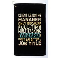 Wizard Job Title Quote Funny Client Learning Manager Golf Towel