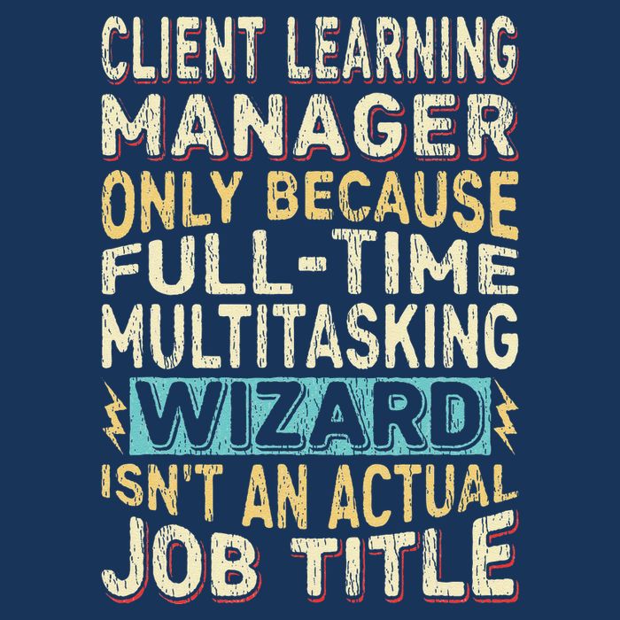 Wizard Job Title Quote Funny Client Learning Manager Infant Baby Jersey Bodysuit