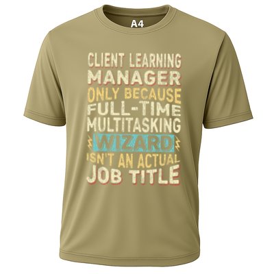 Wizard Job Title Quote Funny Client Learning Manager Performance Shirt