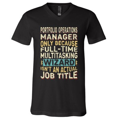 Wizard Job Title Quote Funny Portfolio Operations Manager V-Neck T-Shirt