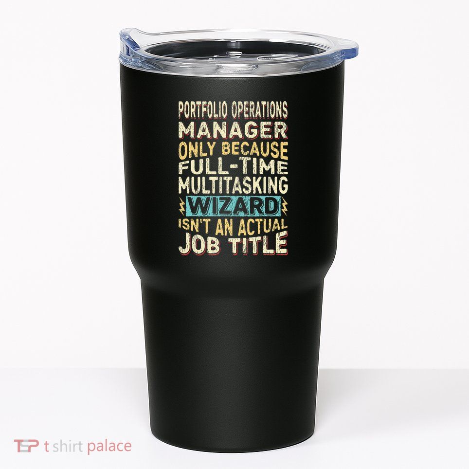 Wizard Job Title Quote Funny Portfolio Operations Manager Tumbler