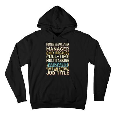 Wizard Job Title Quote Funny Portfolio Operations Manager Tall Hoodie