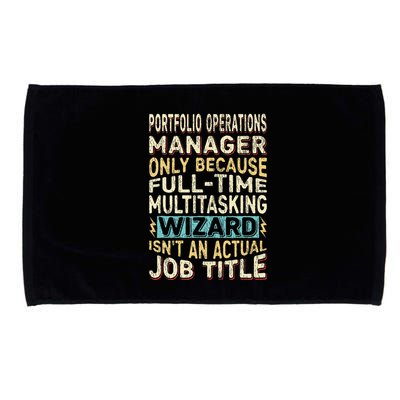 Wizard Job Title Quote Funny Portfolio Operations Manager Microfiber Hand Towel