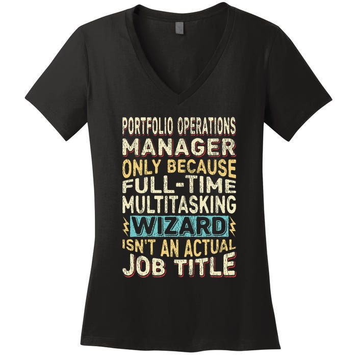 Wizard Job Title Quote Funny Portfolio Operations Manager Women's V-Neck T-Shirt