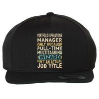 Wizard Job Title Quote Funny Portfolio Operations Manager Wool Snapback Cap
