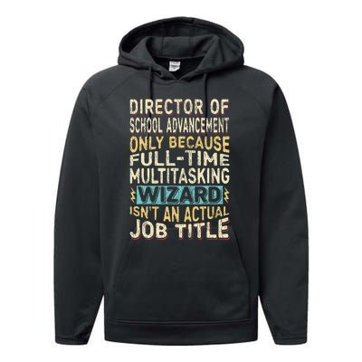 Wizard Job Title Funny Director Of School Advancement Performance Fleece Hoodie