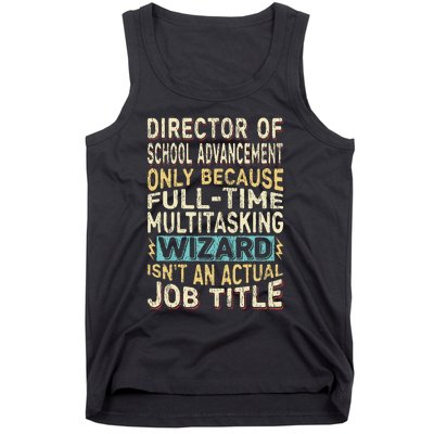 Wizard Job Title Funny Director Of School Advancement Tank Top