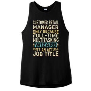 Wizard Job Title Quote Funny Customer Retail Manager Ladies PosiCharge Tri-Blend Wicking Tank