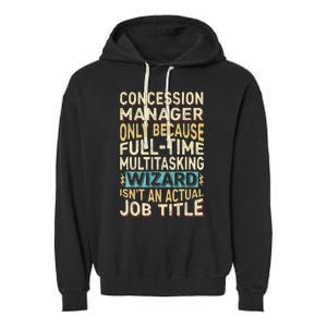 Wizard Job Title Quote Funny Concession Manager Garment-Dyed Fleece Hoodie