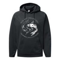 Were Just Two Lost Souls Swimming In A Fish Bowl Love Fan Performance Fleece Hoodie