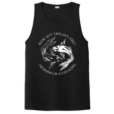 Were Just Two Lost Souls Swimming In A Fish Bowl Love Fan PosiCharge Competitor Tank