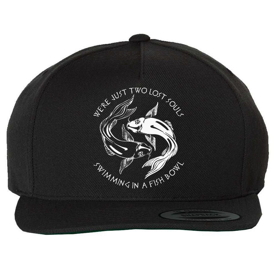 Were Just Two Lost Souls Swimming In A Fish Bowl Love Fan Wool Snapback Cap