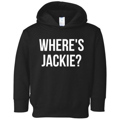 Where's Jackie? Toddler Hoodie