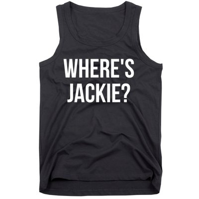 Where's Jackie? Tank Top