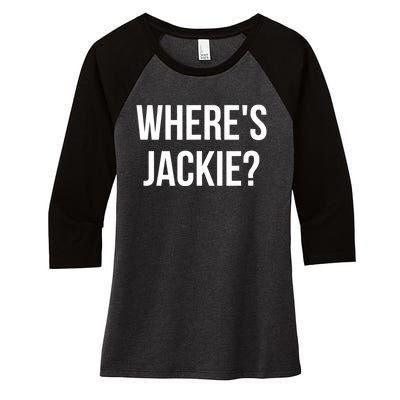 Where's Jackie? Women's Tri-Blend 3/4-Sleeve Raglan Shirt