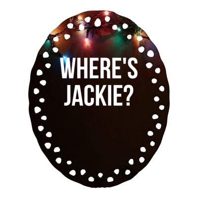 Where's Jackie? Ceramic Oval Ornament