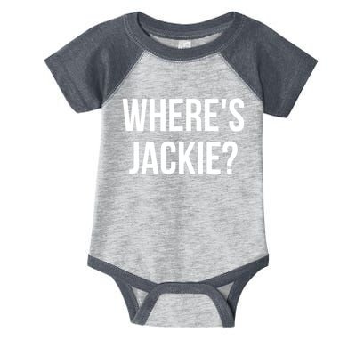 Where's Jackie? Infant Baby Jersey Bodysuit