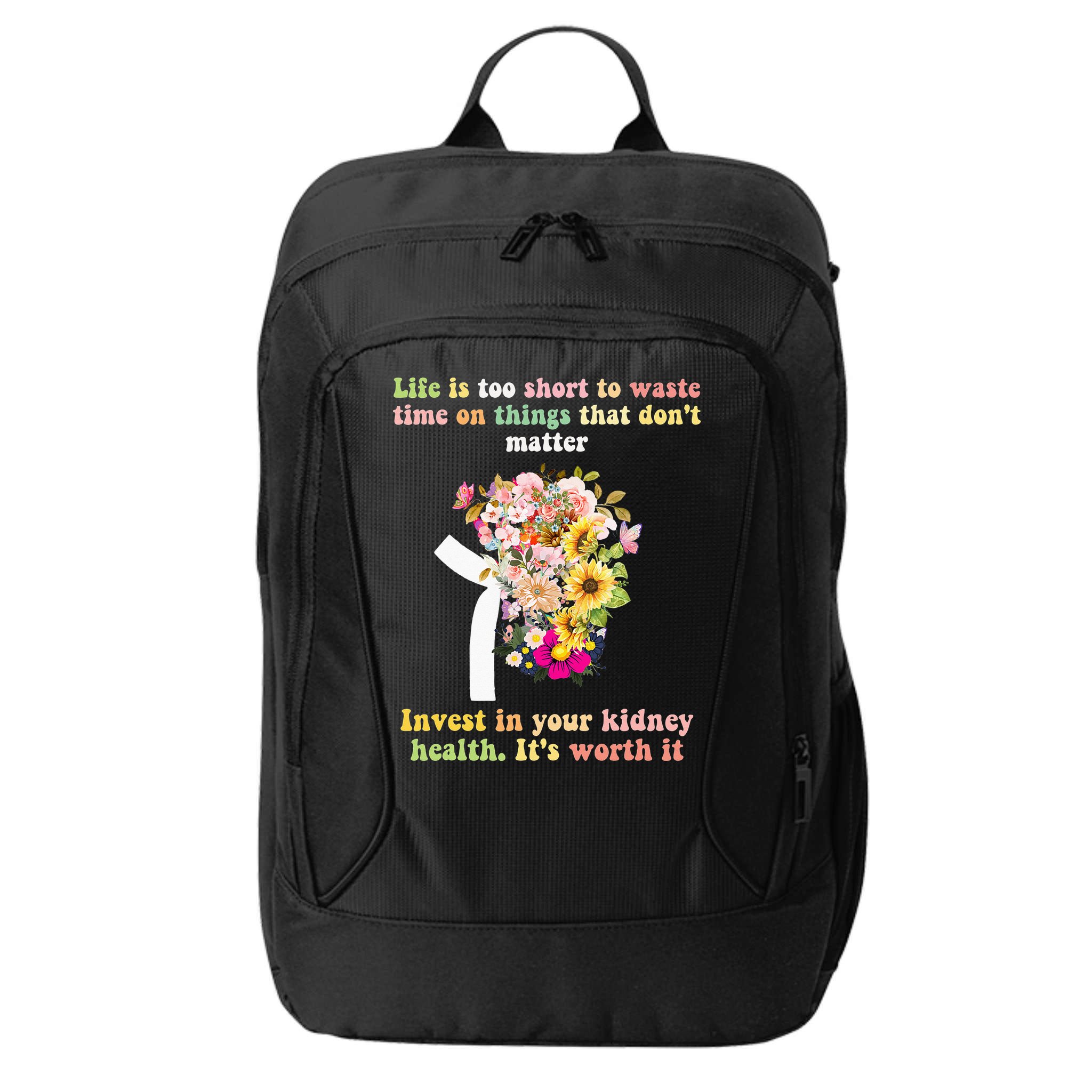 World Kidney Day Inspiring Quotes Kidney Care Flowers Women City Backpack