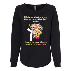 World Kidney Day Inspiring Quotes Kidney Care Flowers Women Womens California Wash Sweatshirt