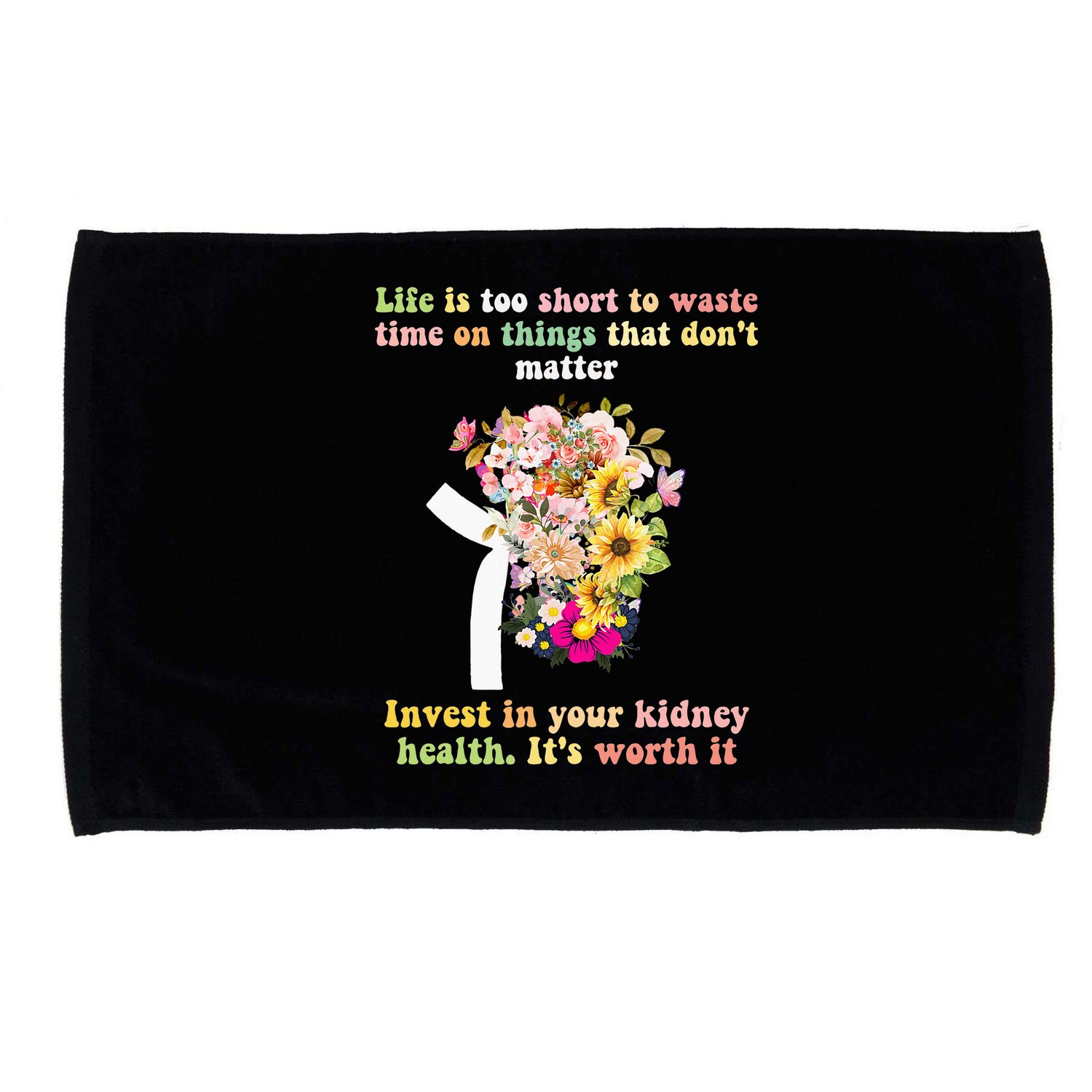 World Kidney Day Inspiring Quotes Kidney Care Flowers Women Microfiber Hand Towel