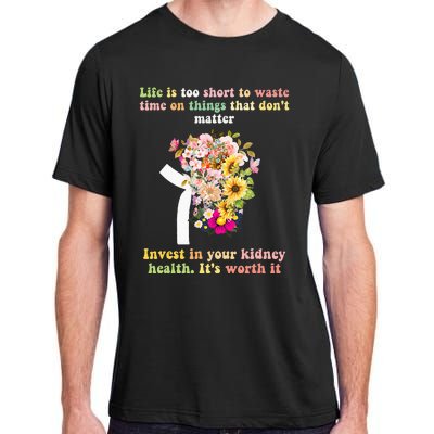 World Kidney Day inspiring quotes Kidney Care Flowers Adult ChromaSoft Performance T-Shirt