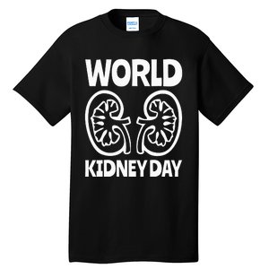 World Kidney Day Public Awareness Tall T-Shirt