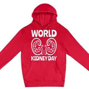 World Kidney Day Public Awareness Premium Pullover Hoodie