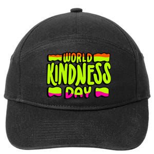 World Kindness Day 13 November 2024 7-Panel Snapback Hat