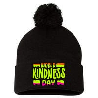 World Kindness Day 13 November 2024 Pom Pom 12in Knit Beanie