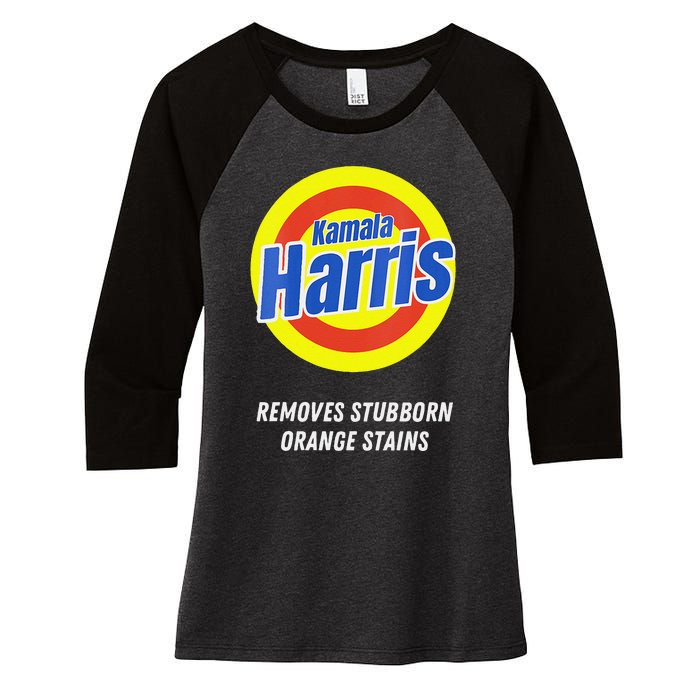 Women Kamala Harris 2024 Removes Stubborn Orange Stains Humorous Gift Women's Tri-Blend 3/4-Sleeve Raglan Shirt