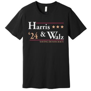 Women Kamala Harris Tim Walz Saving Democracy Election Campaign Gift Premium T-Shirt