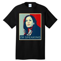 Wo Kamala Harris Im Speaking Quote Joe Biden 2024 Tall T-Shirt