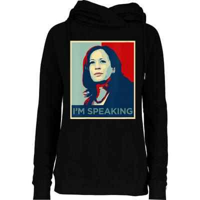 Wo Kamala Harris Im Speaking Quote Joe Biden 2024 Womens Funnel Neck Pullover Hood