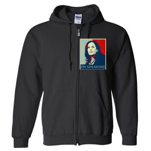 Wo Kamala Harris Im Speaking Quote Joe Biden 2024 Full Zip Hoodie