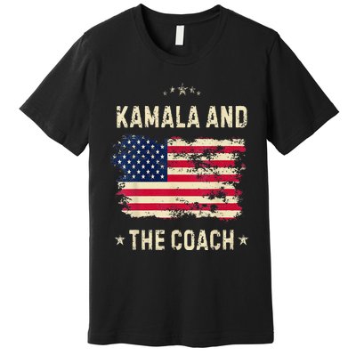 Women Kamala Harris And The Coach 2024 Walz Waltz Usa Flag Gift Premium T-Shirt